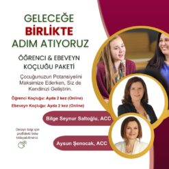 Öğrenci ve Ebeveyn Koçluğu Paketi ile geleceğe birlikte adım atıyoruz!